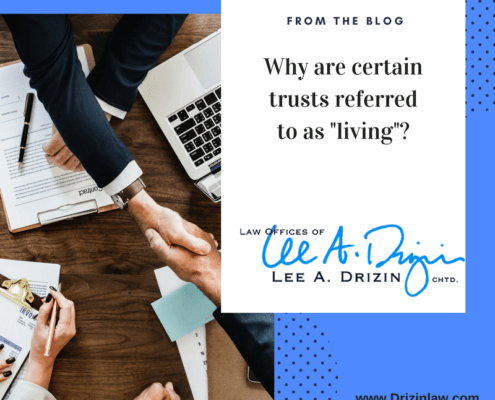 Why are certain trusts referred to as “living”?