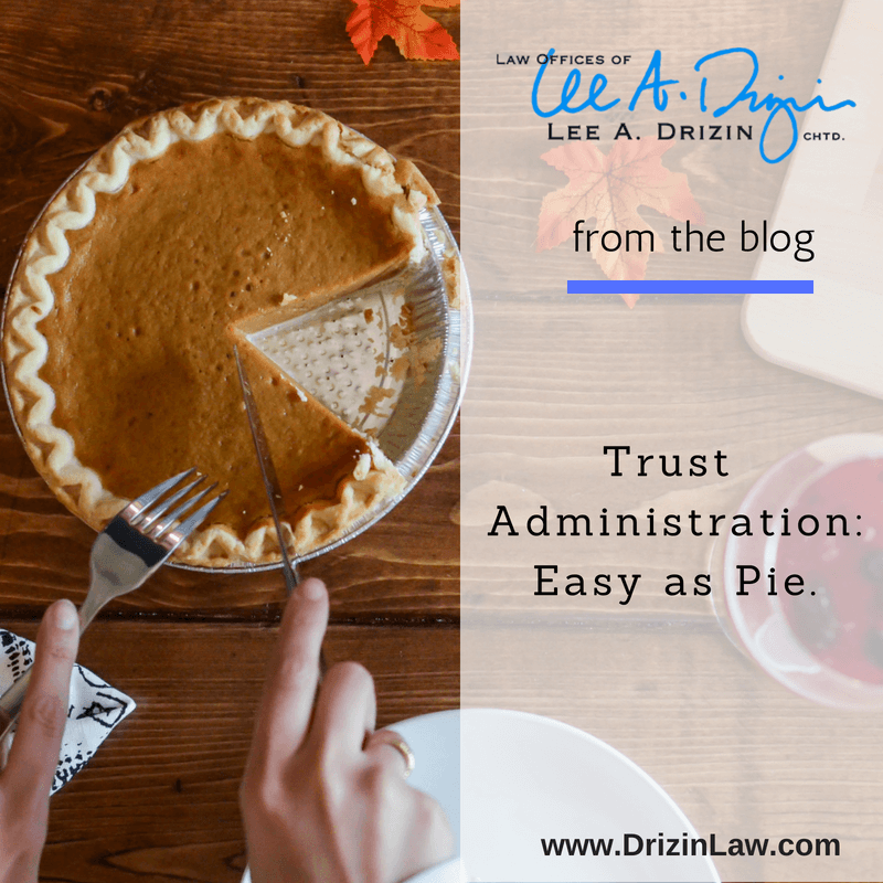 Trust Administration: Easy as Pie
