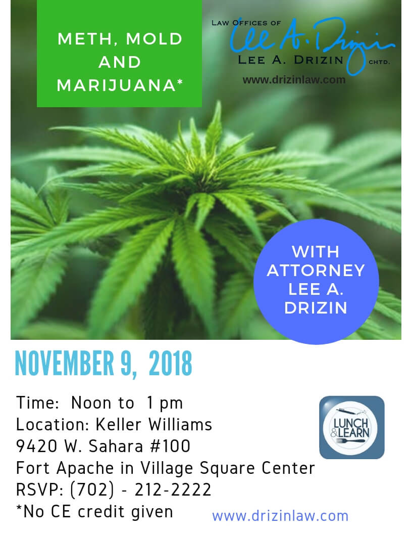 Meth, Mold and Marijuana Free Lunch and Learn - Drizin Law