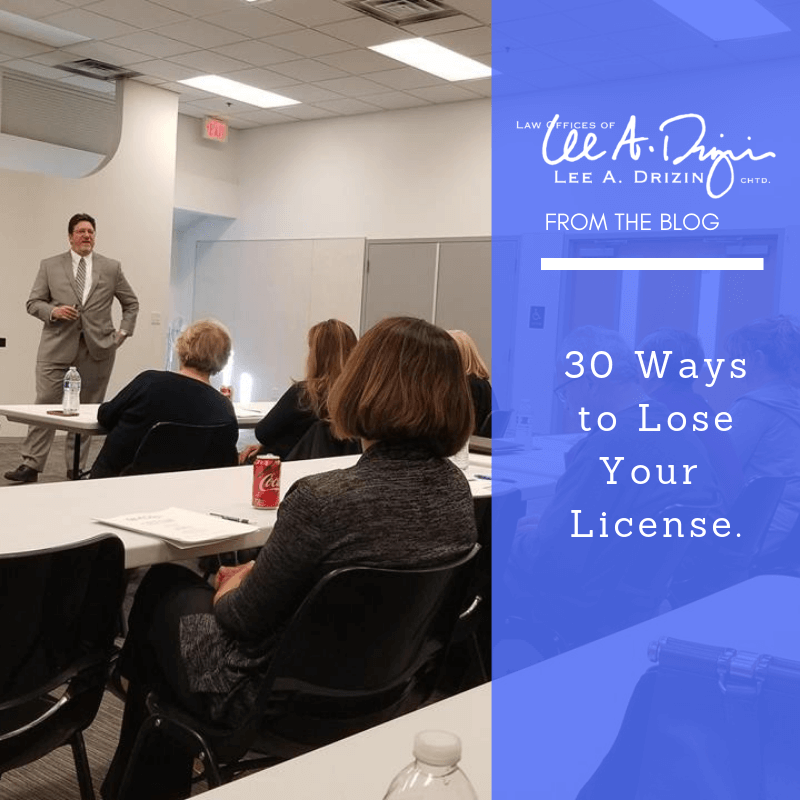 30 Ways to Lose Your License Course a Success