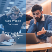 Avoid Probate Surprises