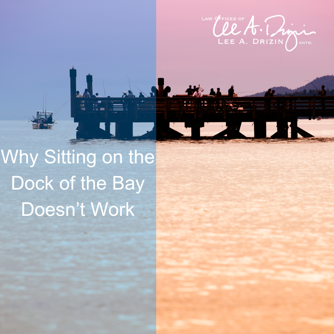 Sitting on the Dock of the Bay Doesn’t Work